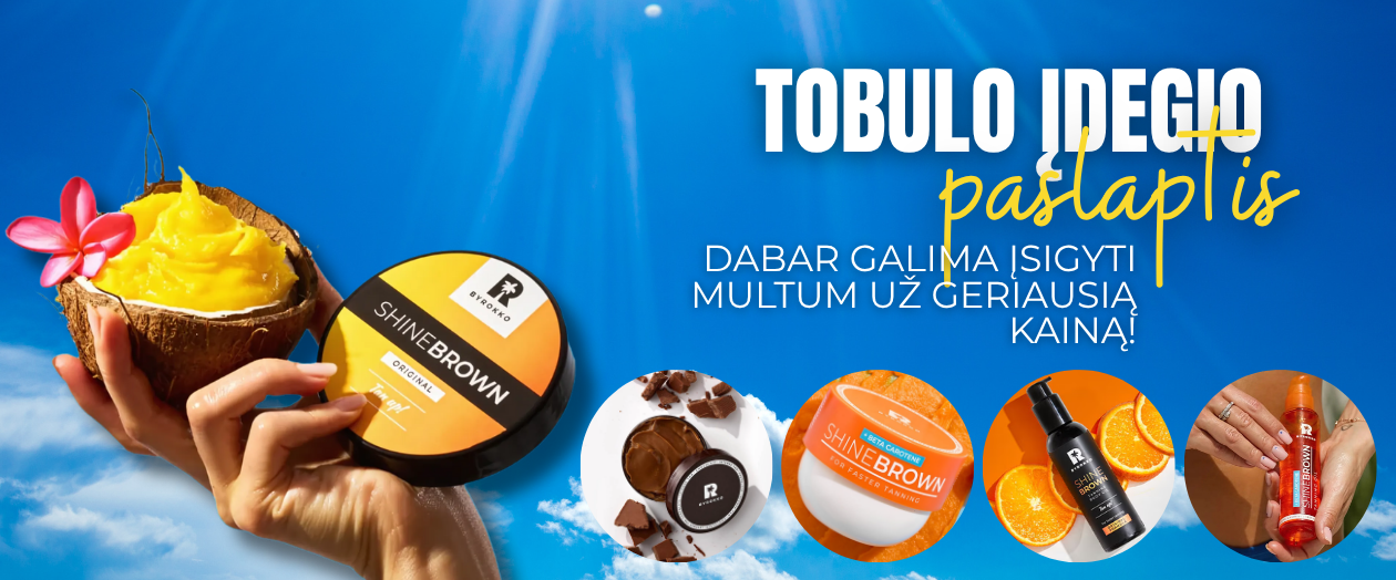 MULTUM, ByRokko, Shine Brown, kremai nuo saulės, aliejai nuo saulės